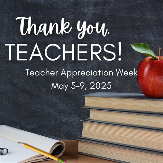 Teacher Appreciation Week 